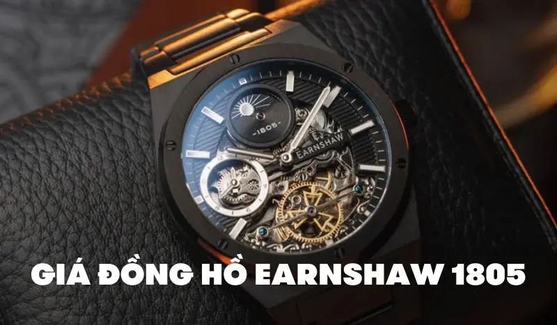 Bảng Giá Đồng Hồ Earnshaw 1805 Mới Nhất Năm 2025