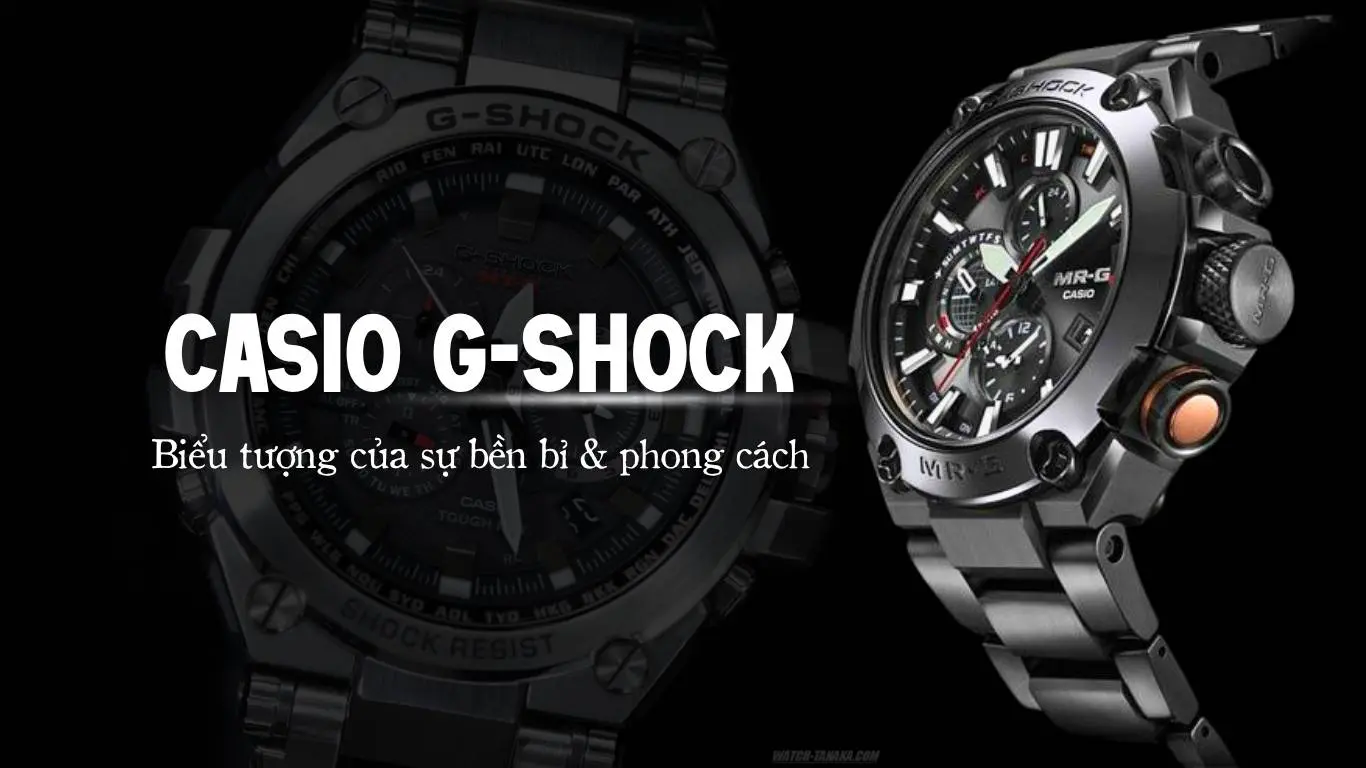 Đặc điểm đồng hồ Casio G-Shock: Biểu tượng của sự bền bỉ & phong cách