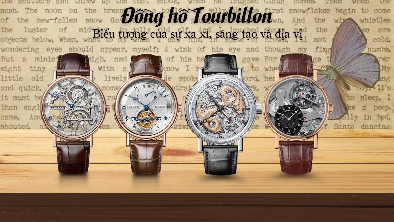 Đồng hồ Tourbillon - Biểu tượng của sự xa sỉ, sáng tạo và địa vị