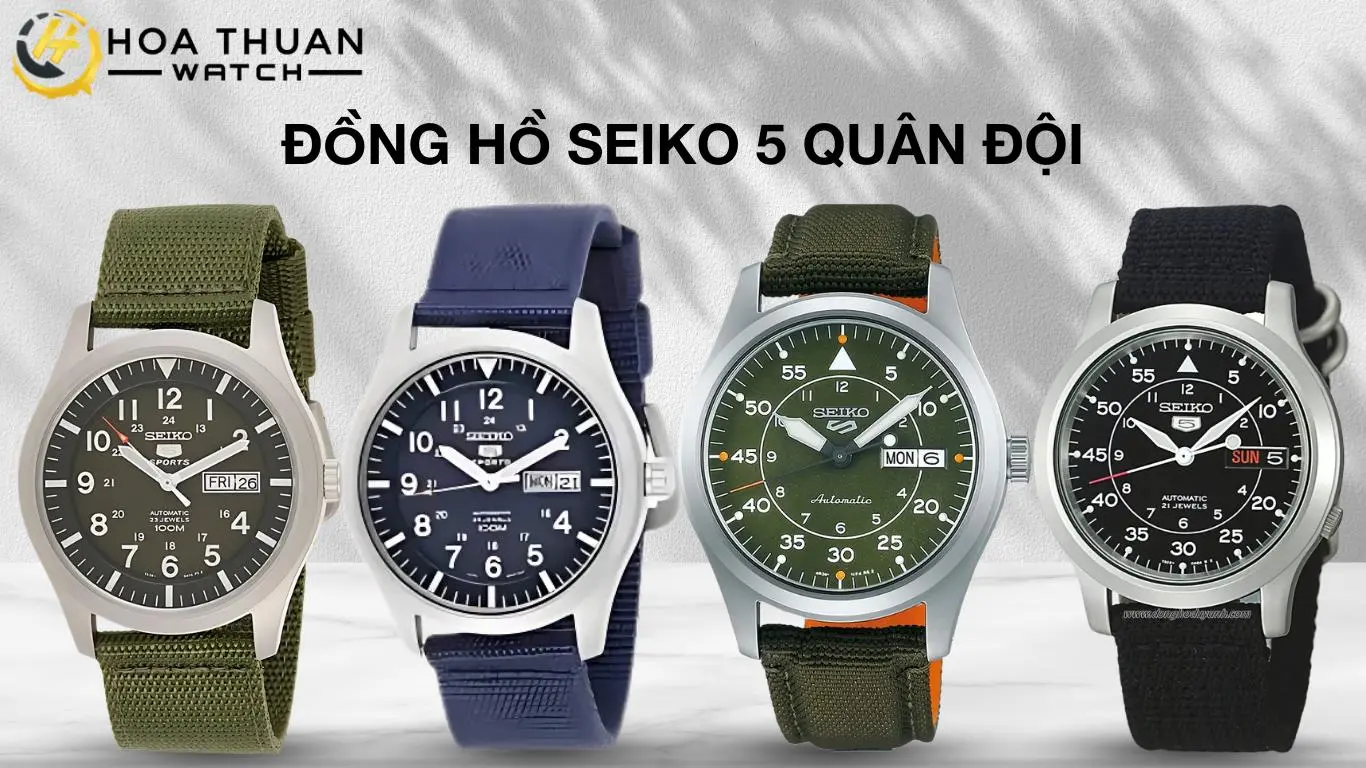 Tổng quan về dòng Seiko 5 Quân Đội