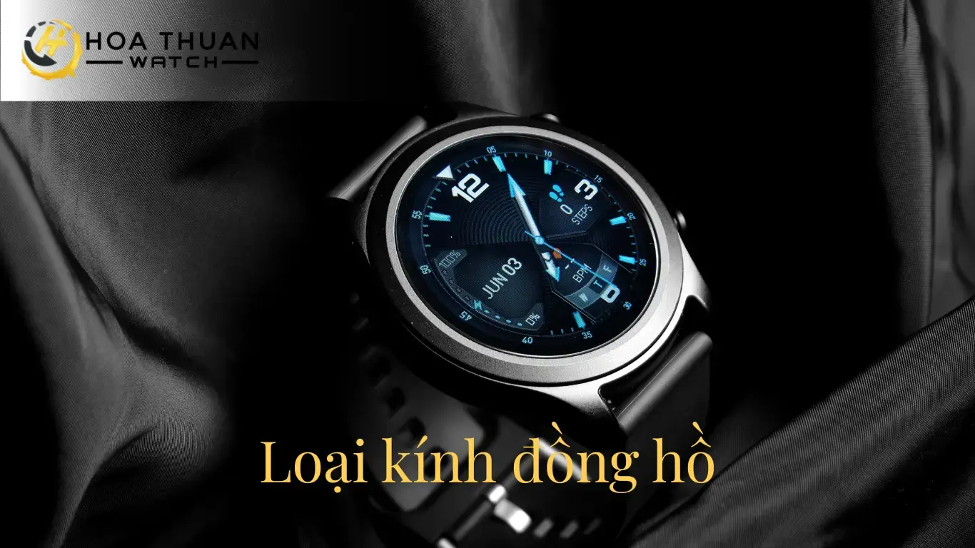 Loại kính đồng hồ