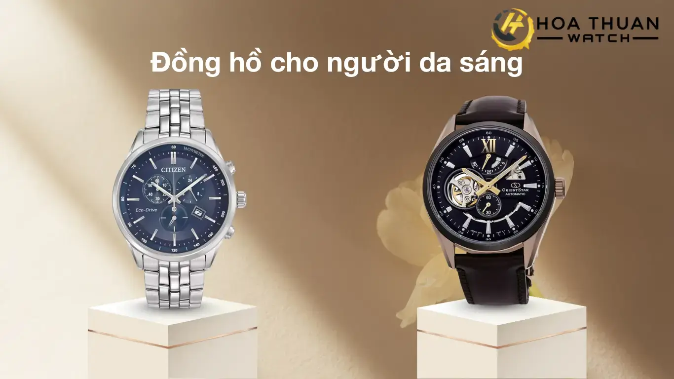Đồng hồ cho người da sáng