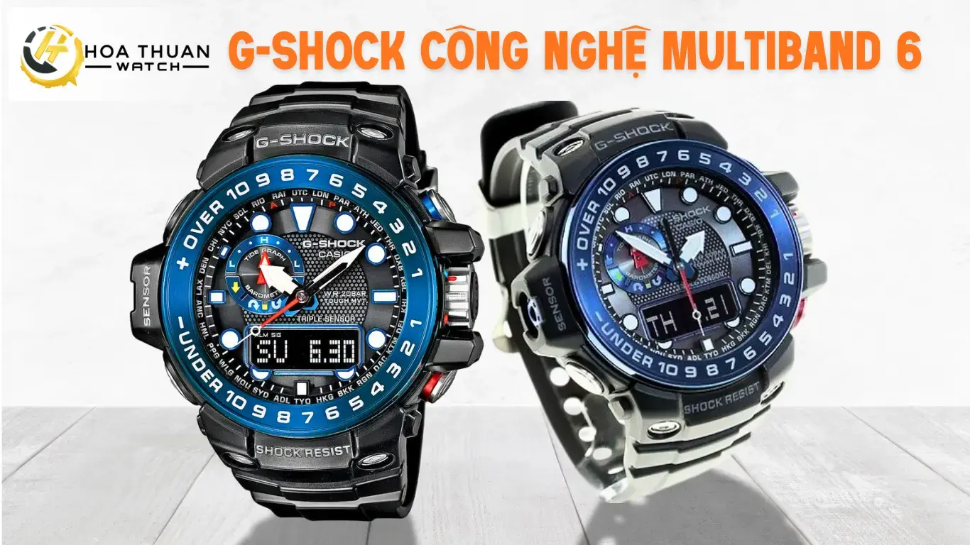 G-Shock công nghệ Multiband 6