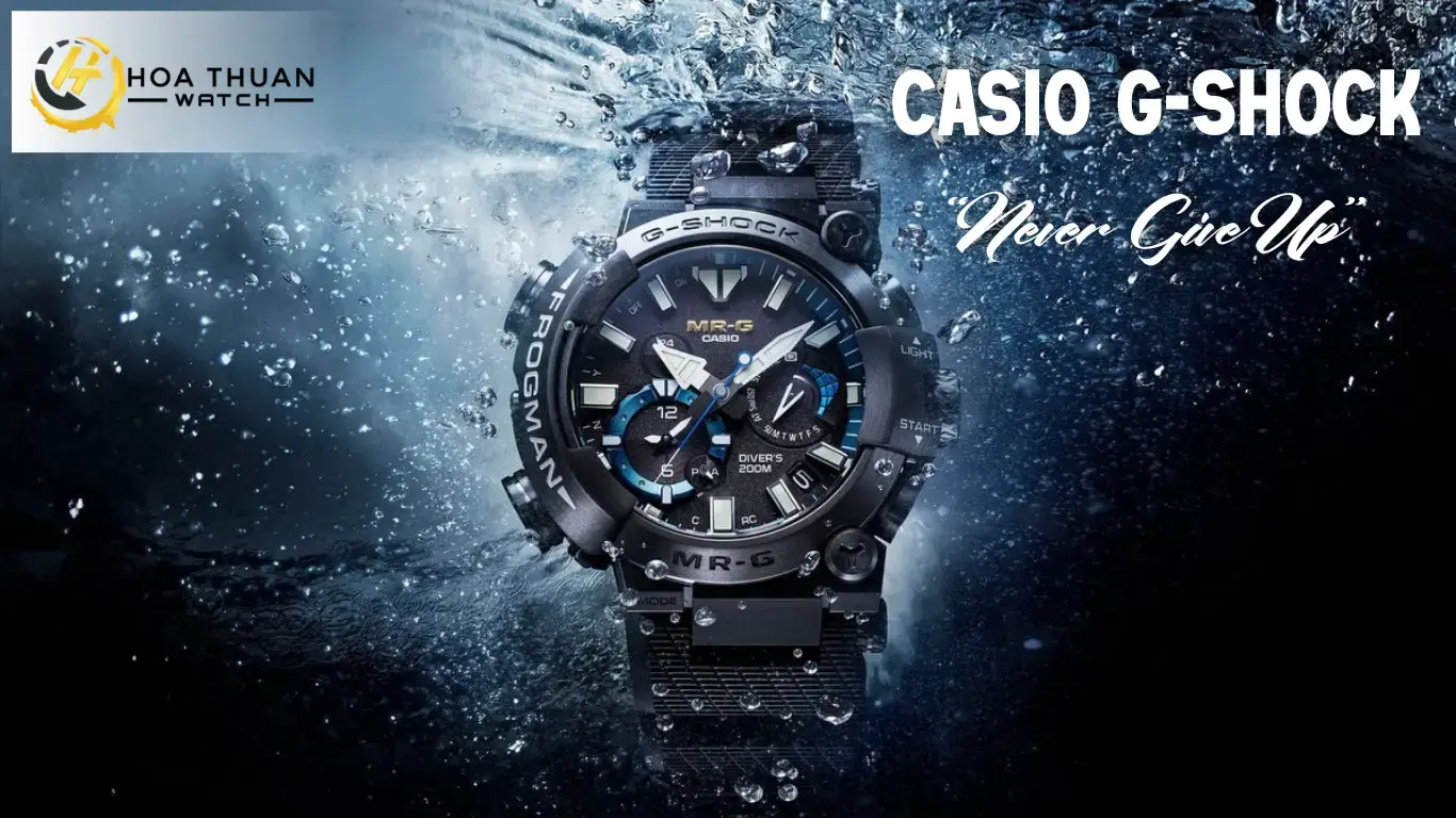 G-Shock và triết lý sống “Never Give Up”