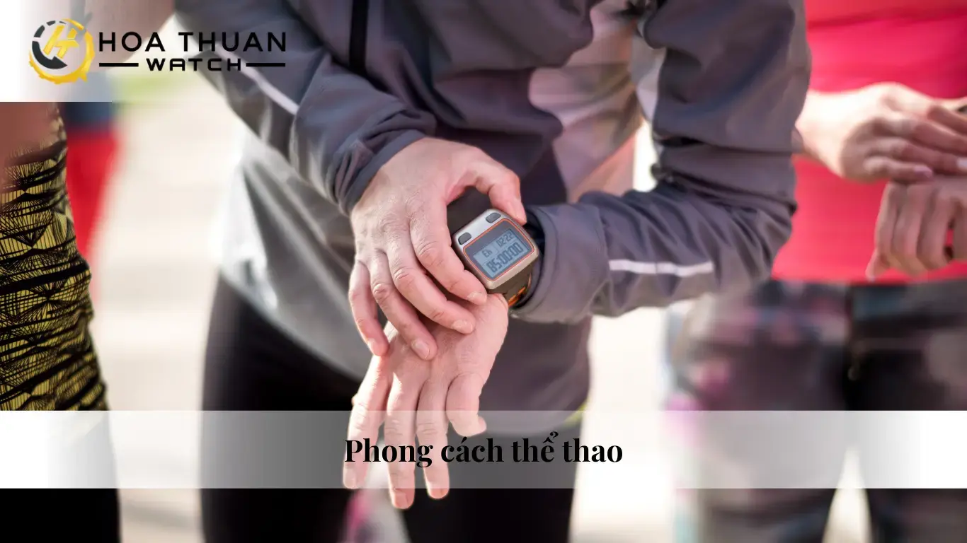 Chọn đồng hồ nam theo phong cách thể thao
