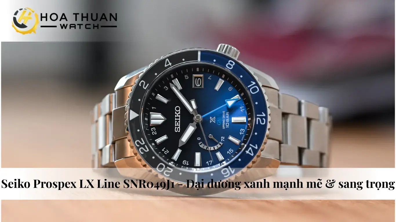 Seiko Prospex LX Line SNR049J1 - Đại dương xanh mạnh mẽ & sang trọng