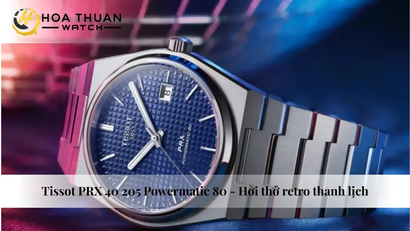 Tissot PRX 40 205 Powermatic 80 - Hơi thở retro thanh lịch