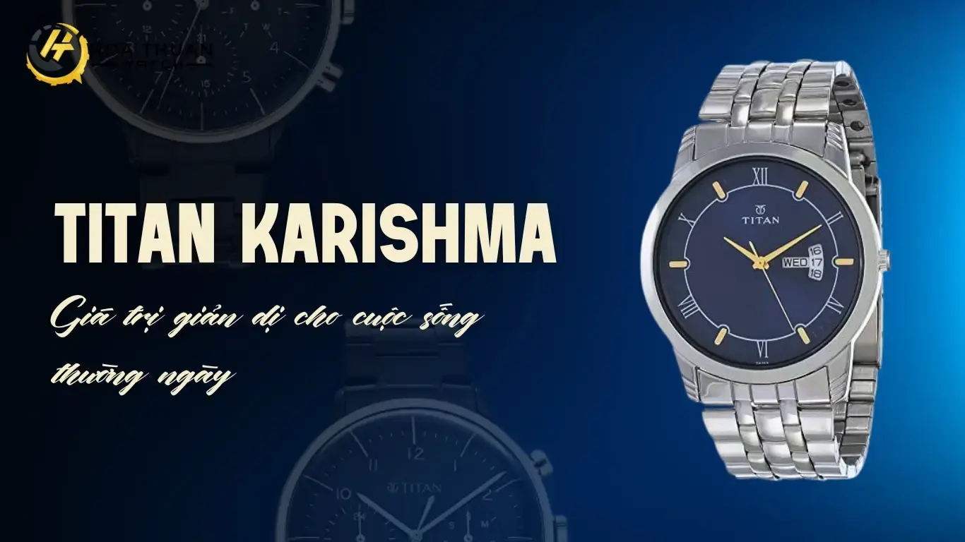 Titan Karishma – Giá trị giản dị cho cuộc sống thường ngày