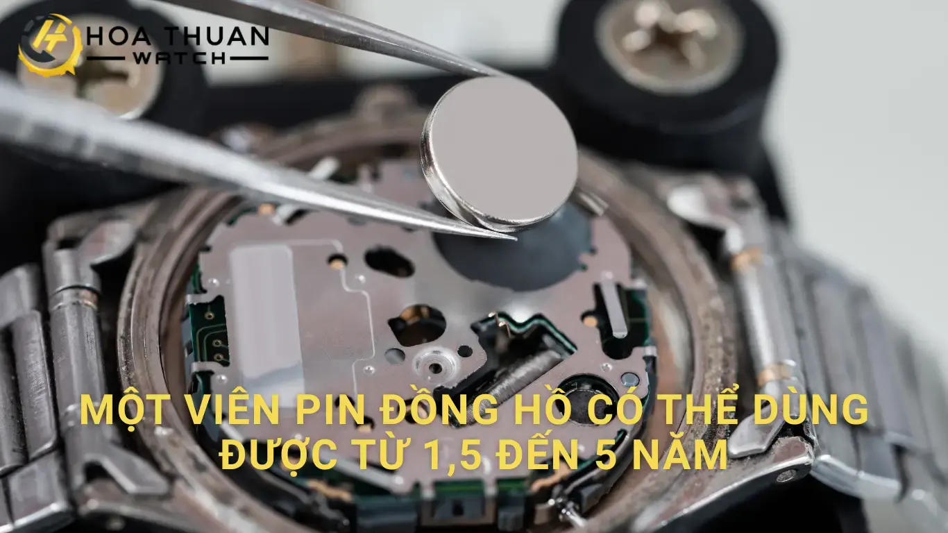 Tuổi thọ pin đồng hồ trung bình từ 1,5 đến 5 năm