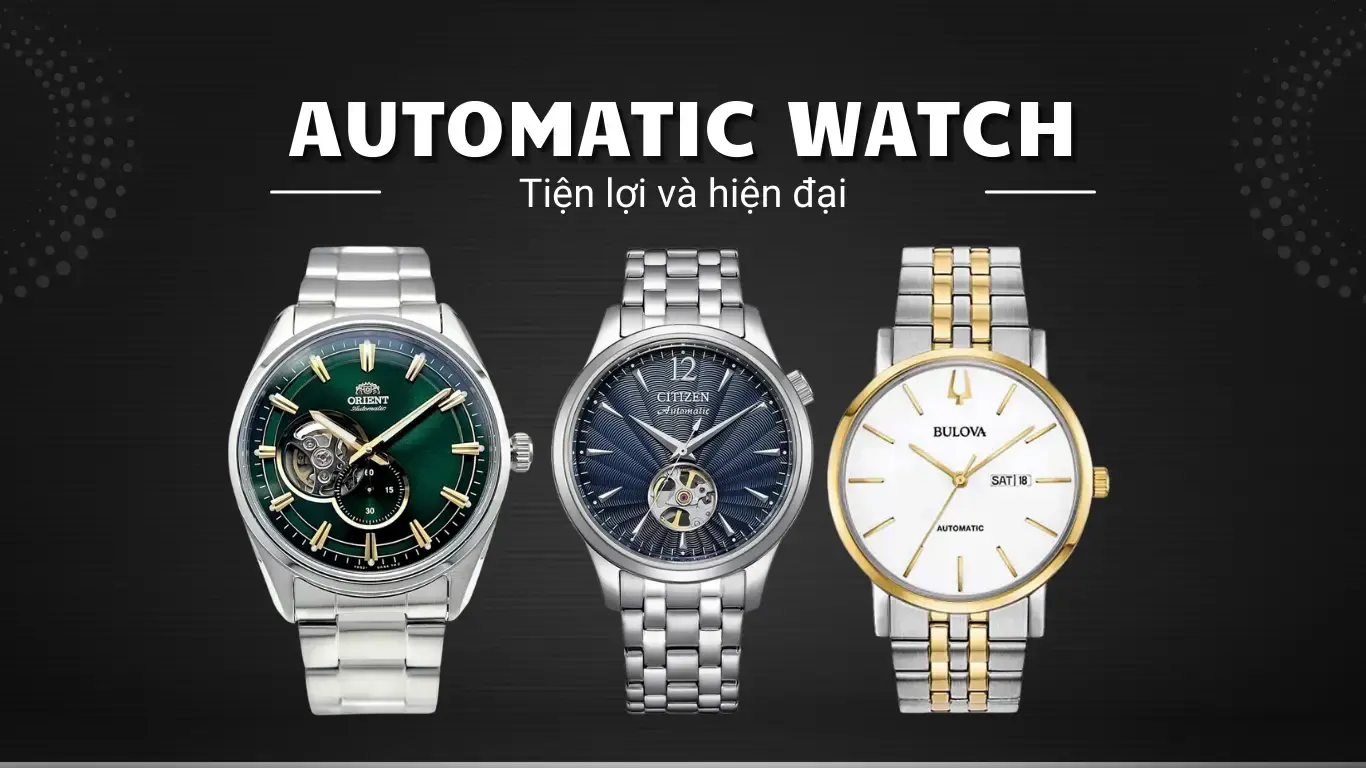 Đồng hồ lên cót tự động (Automatic)