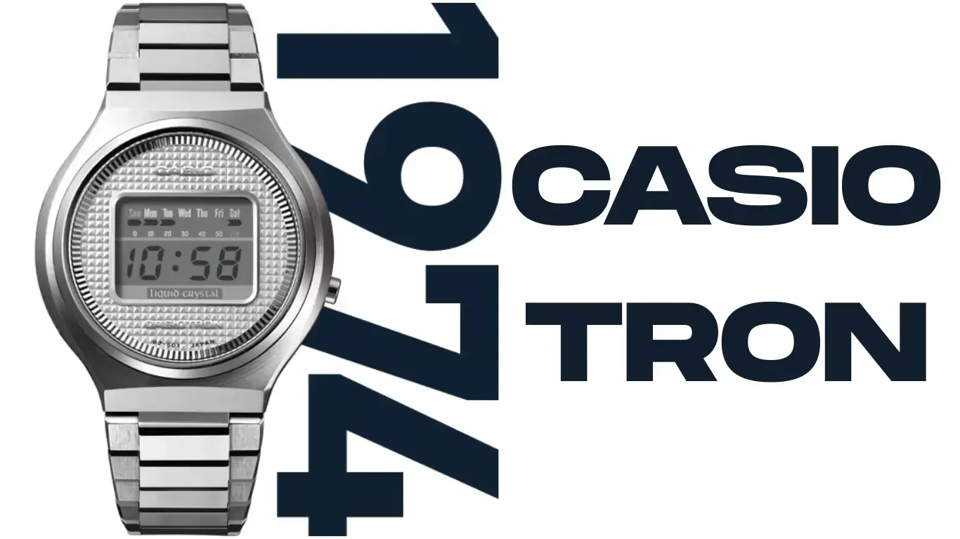 Casio Tron - Chiếc đồng hồ đầu tiên của Casio