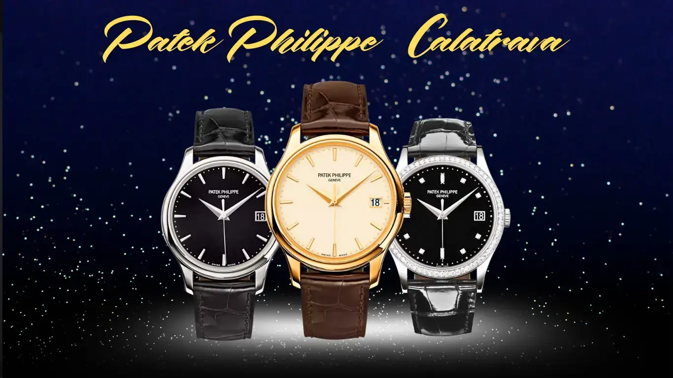 Bộ sưu tập đồng hồ Patek Philippe Calatrava
